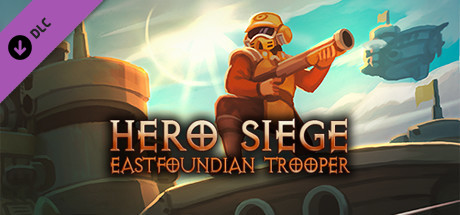Hero Siege - Eastfoundian Trooper (SKIN)