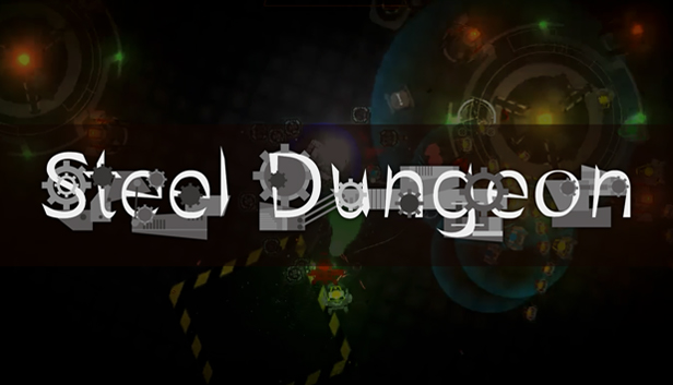 Steel Dungeon 钢铁地牢 Steam capsule image