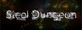 Steel Dungeon 钢铁地牢