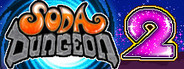 Soda Dungeon 2