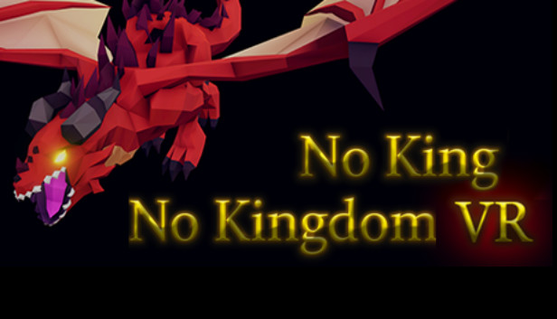 No King No Kingdom VR Steam capsule image