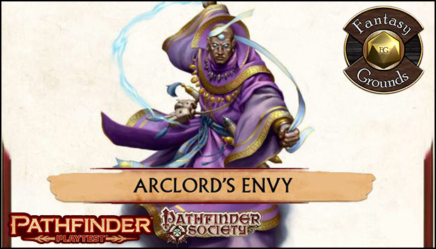 Fantasy Grounds - Pathfinder Society Playtest Scenario #3: Arclord's Envy (PFRPG2) Steam capsule image
