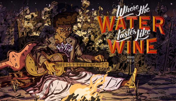 Where The Water Tastes Like Wine: Fireside Chats Steam capsule image