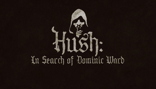 Hush: In Search Of Dominic Ward Steam capsule image