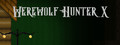 Werewolf Hunter X