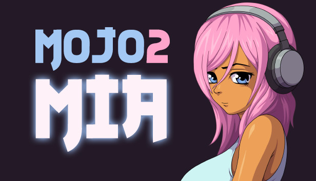 Mojo 2: Mia