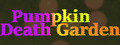 Pumpkin Death Garden
