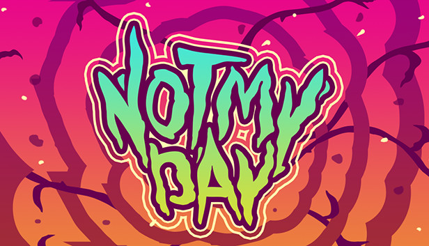Not My Day! Steam capsule image