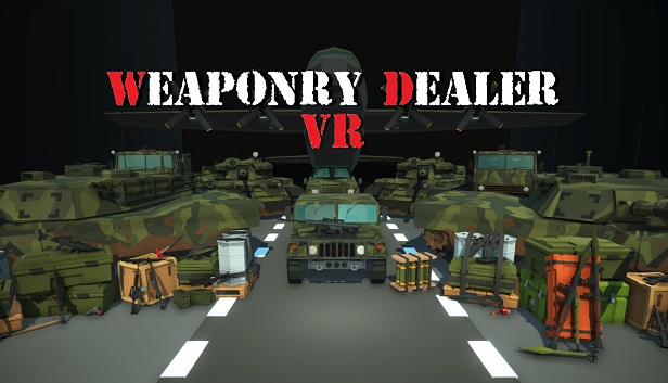 Weaponry Dealer VR Steam capsule image