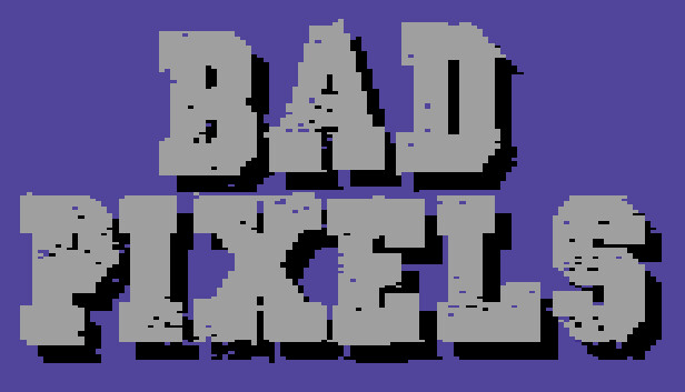 Bad Pixels Steam capsule image