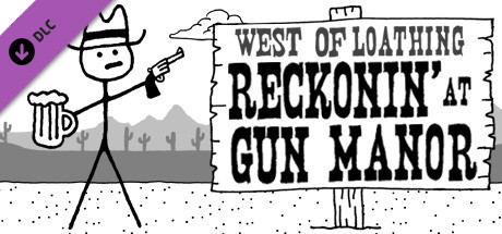 West of Loathing: Reckonin' at Gun Manor header