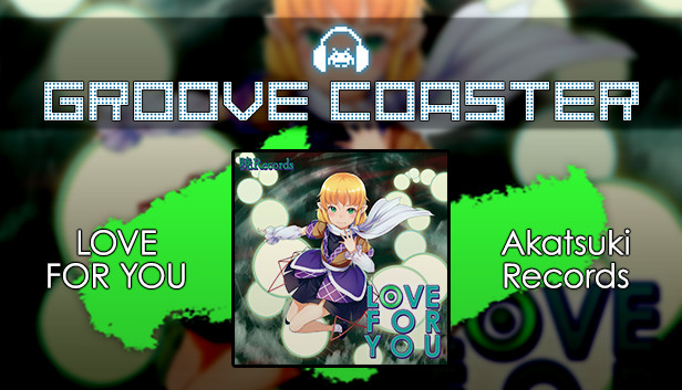 Groove Coaster - LOVE FOR YOU Steam capsule image