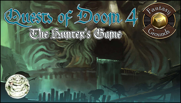 Fantasy Grounds: Quests of Doom 4 - The Hunter's Game (5E) Steam capsule image