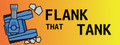 Flank That Tank!