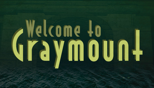 Welcome to Graymount Steam capsule image