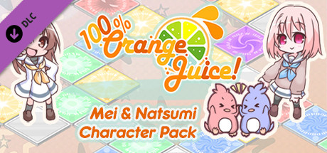 100% Orange Juice - Mei &amp; Natsumi Character Pack