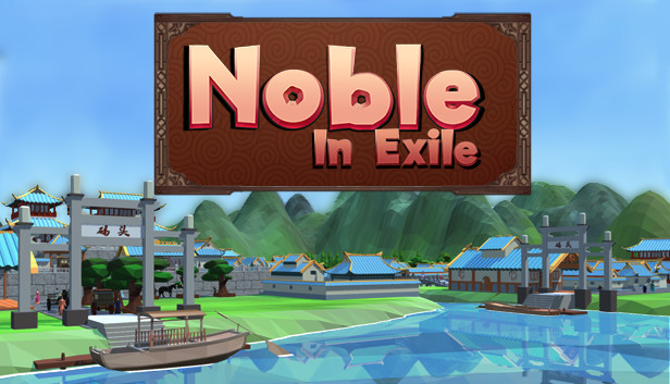 Noble In Exile / 落魄之家 Steam capsule image