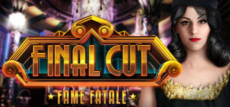 Final Cut: Fame Fatale Collector's Edition