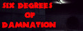Six Degrees of Damnation