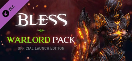 Bless Online: Warlord Pack - Official Launch Edition header image