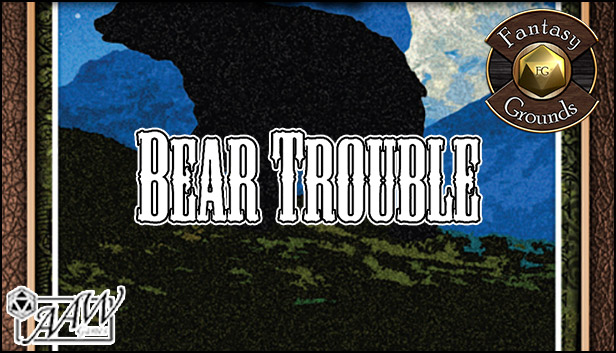 Fantasy Grounds - A06: Bear Trouble (Savage Worlds) Steam capsule image