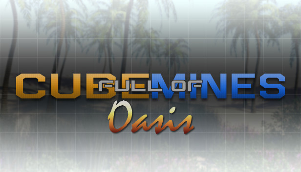 Cube Full of Mines : Oasis Theme Steam capsule image