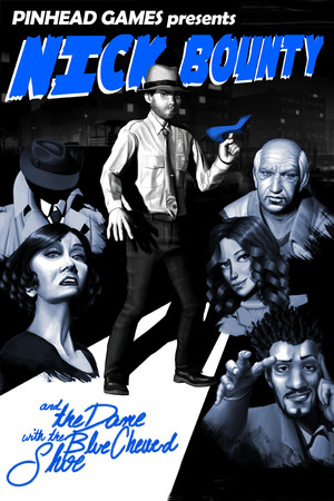 Nick Bounty and the Dame with the Blue Chewed Shoe cover art
