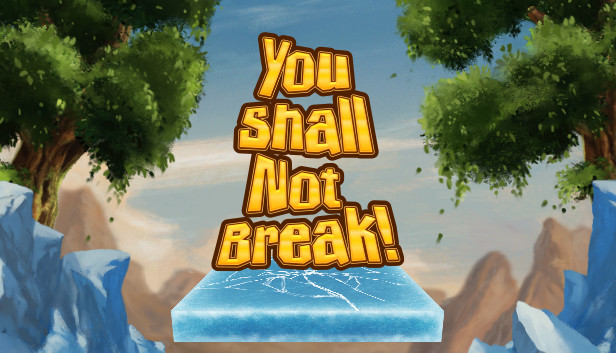 You Shall Not Break! Steam capsule image