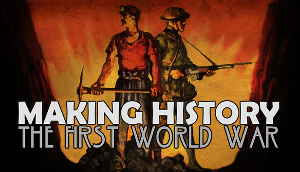 Making History: The First World War Steam capsule image