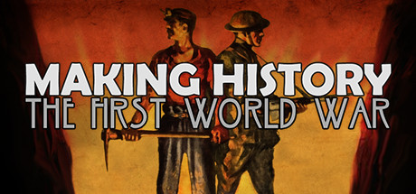 Making History: The First World War в Steam