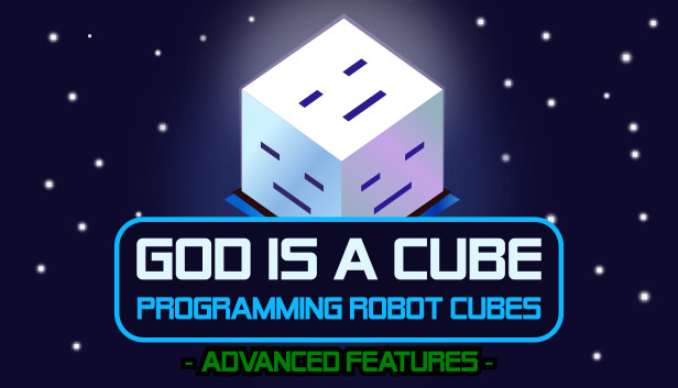 God is a Cube: Programming Robot Cubes - Advanced Features Steam capsule image