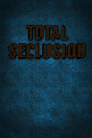 Total Seclusion cover art