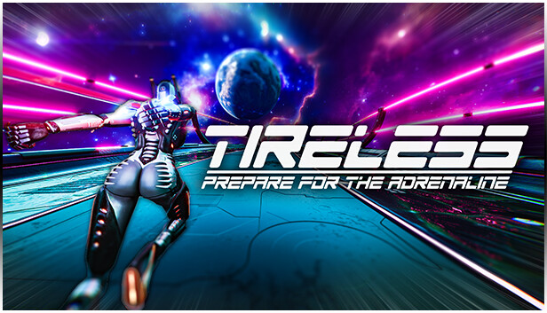 TIRELESS: Prepare For The Adrenaline Steam capsule image