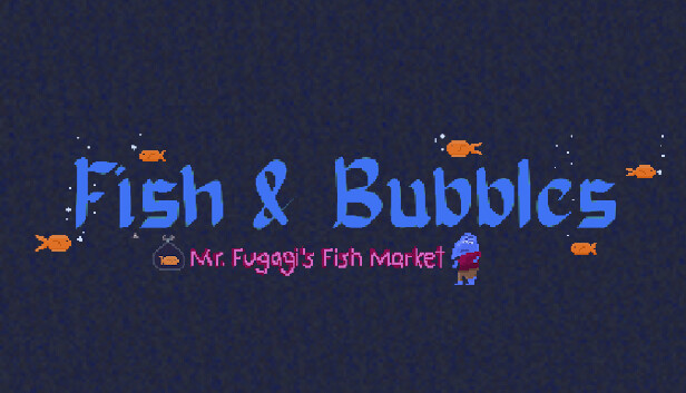 Fish & Bubbles Steam capsule image