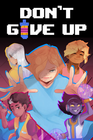 DON'T GIVE UP: A Cynical Tale cover art