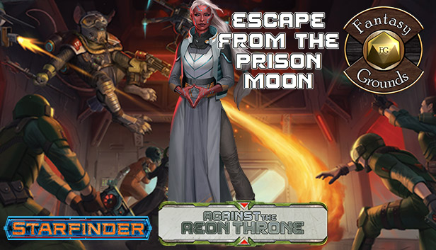Fantasy Grounds - Starfinder RPG - Against the Aeon Throne AP 2: Escape from the Prison Moon (SFRPG) Steam capsule image