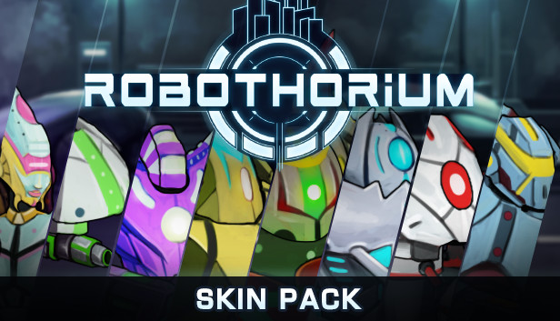 Robothorium - Skin pack on Steam