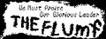 We Must Praise Our Glorious Leader The Flumf