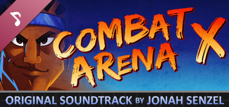 Combat Arena X - Original Soundtrack