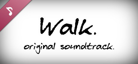 Walk - Original Soundtrack