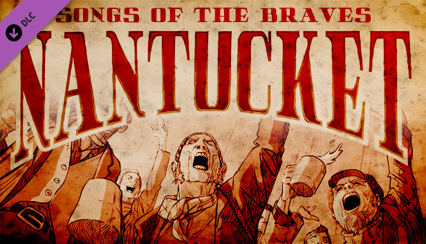 Nantucket - Songs of the Braves Steam capsule image