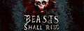 Beasts Shall Rise