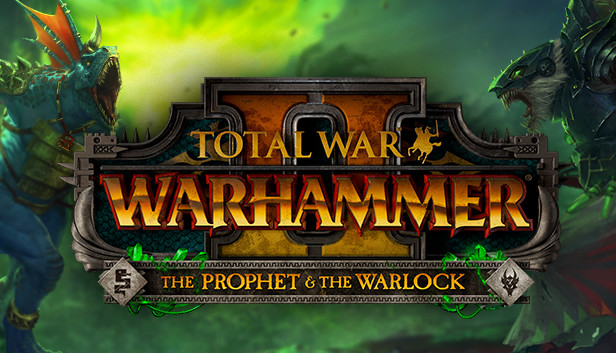 Steam Total War Warhammer Ii The Prophet The Warlock