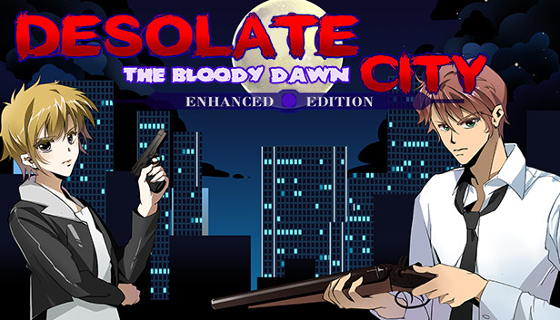 Desolate City: The Bloody Dawn Enhanced Edition Steam capsule image