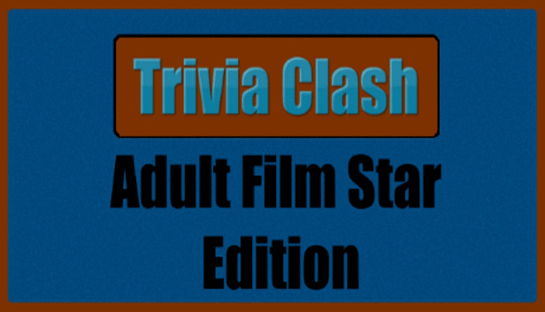 Trivia Clash: Adult Film Star Edition Steam capsule image