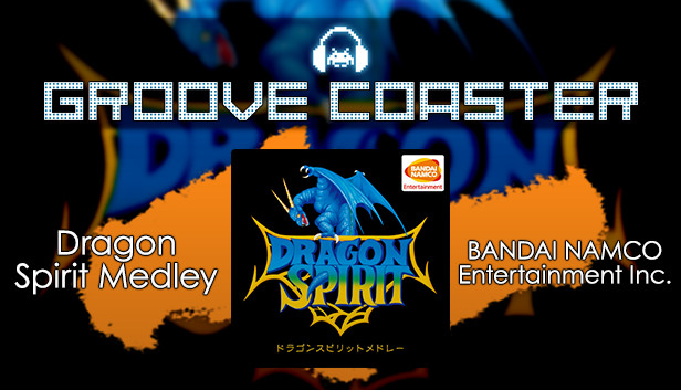 Groove Coaster - Dragon Spirit Medley Steam capsule image