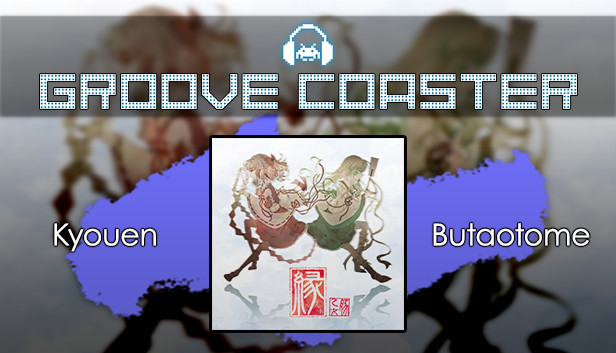 Groove Coaster - Kyouen Steam capsule image