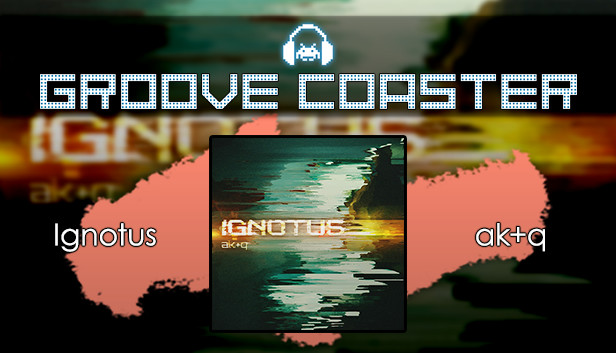 Groove Coaster - Ignotus Steam capsule image