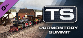 Train Simulator: Promontory Summit Route Add-On