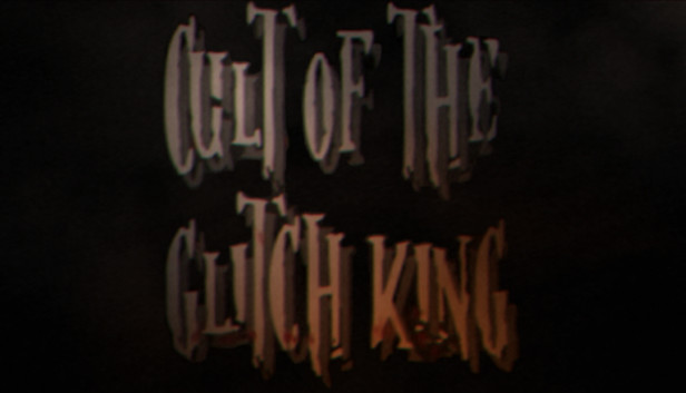 Cult of the Glitch King Steam capsule image